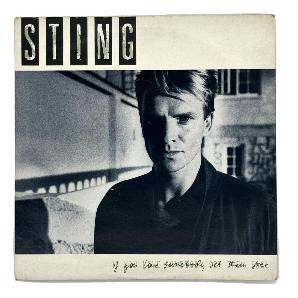 Sting : IF YOU LOVE SOMEBODY SET THEM FREE/ ANOTHER DAY