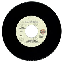Load image into Gallery viewer, Force M.D.'s : TENDER LOVE/ TENDER LOVE (INSTRUMENTAL)