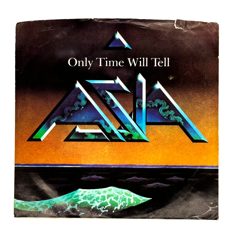 Asia : ONLY TIME WILL TELL/ TIME AGAIN – Frank Shankly's Records