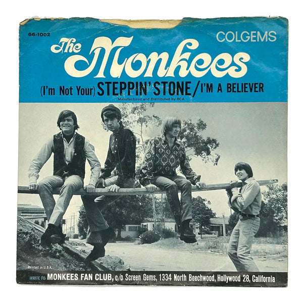 Monkees, The : (I'M NOT YOUR) STEPPIN' STONE