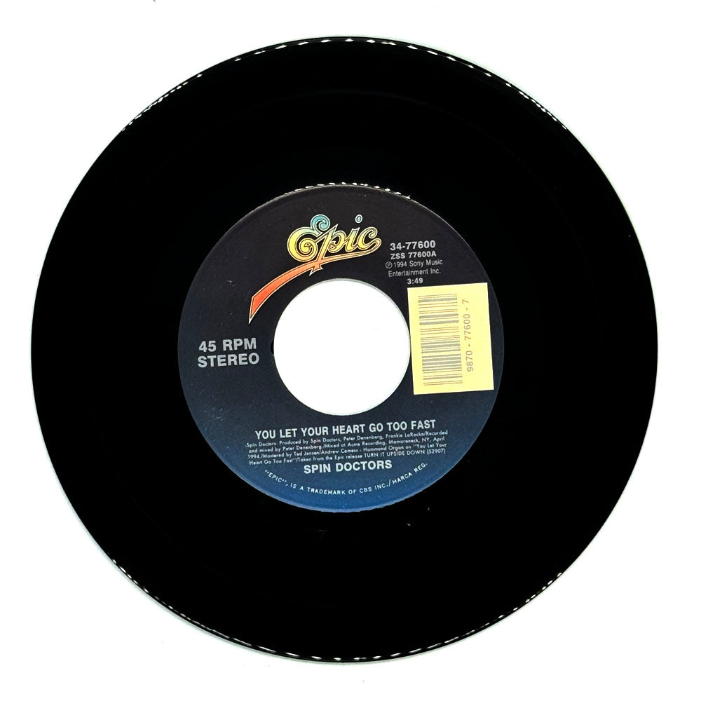 Spin Doctors : YOU LET YOUR HEART GO TOO FAST/ CLEOPATRA'S CAT (LP VERSION)