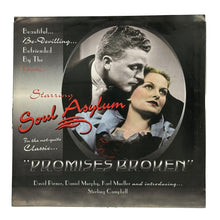 Load image into Gallery viewer, • Soul Asylum : PROMISES BROKEN/ CAN&#39;T EVEN TELL
