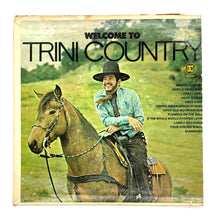 Load image into Gallery viewer, Trini Lopez : WELCOME TO TRINI COUNTRY EP
