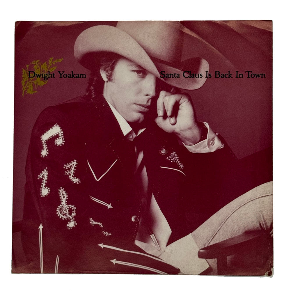 • Dwight Yoakam : SANTA CLAUS IS BACK IN TOWN/ Dwight Yoakim and Al Perkins : CHRISTMAS EVE WITH THE BABYLONIAN COWBOYS