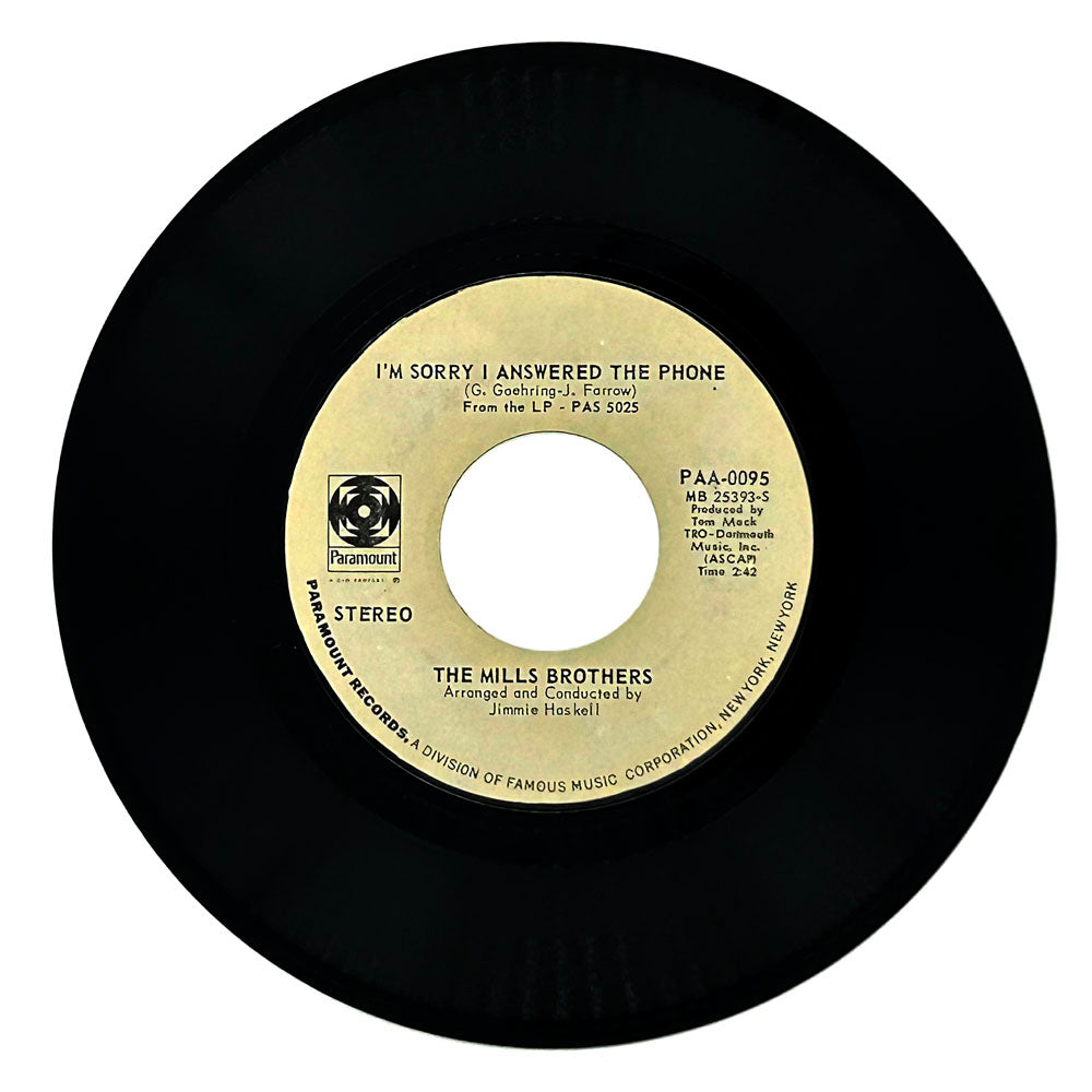 Mills Brothers, The : I'M SORRY I ANSWERED THE PHONE/ HAPPY SONGS OF LOVE