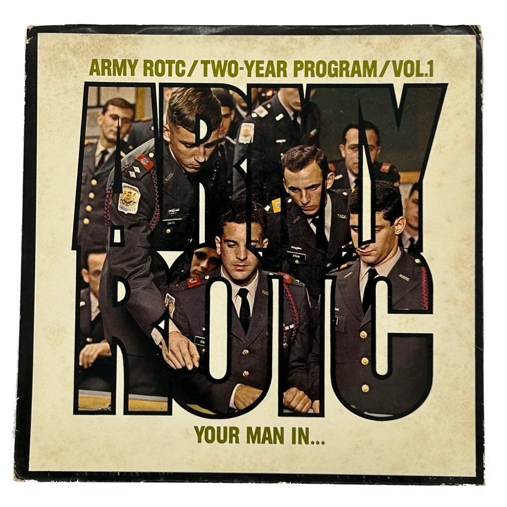 • Army ROTC : YOUR MAN IN... TWO-YEAR PROGRAM VOL. 1