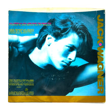 Load image into Gallery viewer, Jack Wagner : ALL I NEED/ TELL HIM (THAT YOU WON&#39;T GO)
