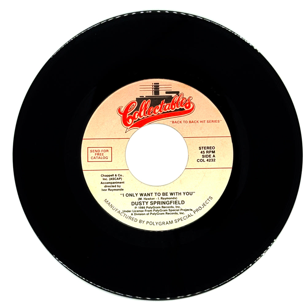 Dusty Springfield : I ONLY WANT TO BE WITH YOU/ WISHIN' AND HOPIN'