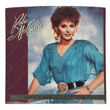 Load image into Gallery viewer, Reba McEntire : HAVE I GOT A DEAL FOR YOU/ WHOSE HEARTACHE IS THIS ANYWAY
