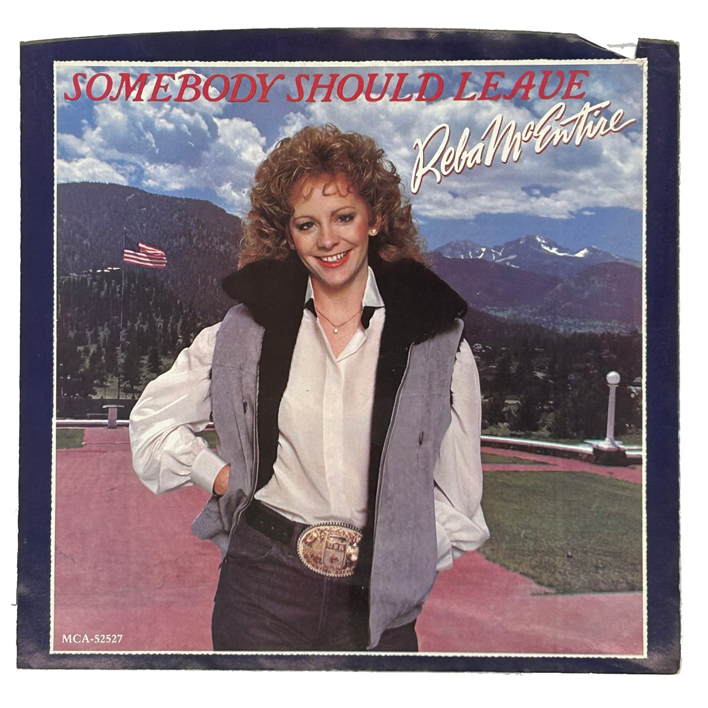 • Reba McEntire : SOMEBODY SHOULD LEAVE/ DON'T YOU BELIEVE HIM