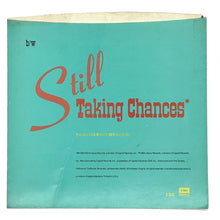 Load image into Gallery viewer, • Michael Martin Murphey : WHAT SHE WANTS/ STILL TAKING CHANCES
