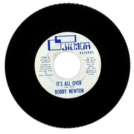 Bobby Newton : IT'S ALL OVER/ SHADY LADY