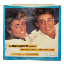 Load image into Gallery viewer, WHAM! feat. George Michael : CARELESS WHISPER/ CARELESS WHISPER (INSTRUMENTAL)
