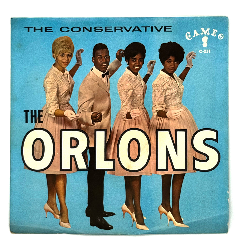 Orlons, The : THE CONSERVATIVE/ DON'T HANG UP