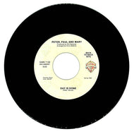 Peter, Paul And Mary : DAY IS DONE/ LEAVING ON A JET PLANE