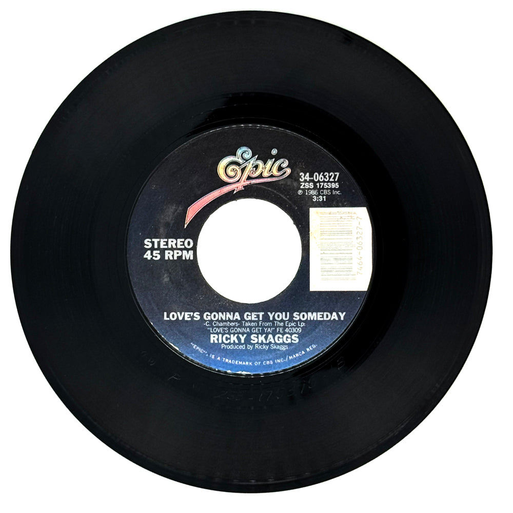 Ricky Skaggs : LOVE'S GONNA GET YOU SOMEDAY/ WALKIN' IN JERUSALEM