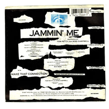 Load image into Gallery viewer, Tom Petty And The Heartbreakers : JAMMIN&#39; ME/ MAKE THAT CONNECTION
