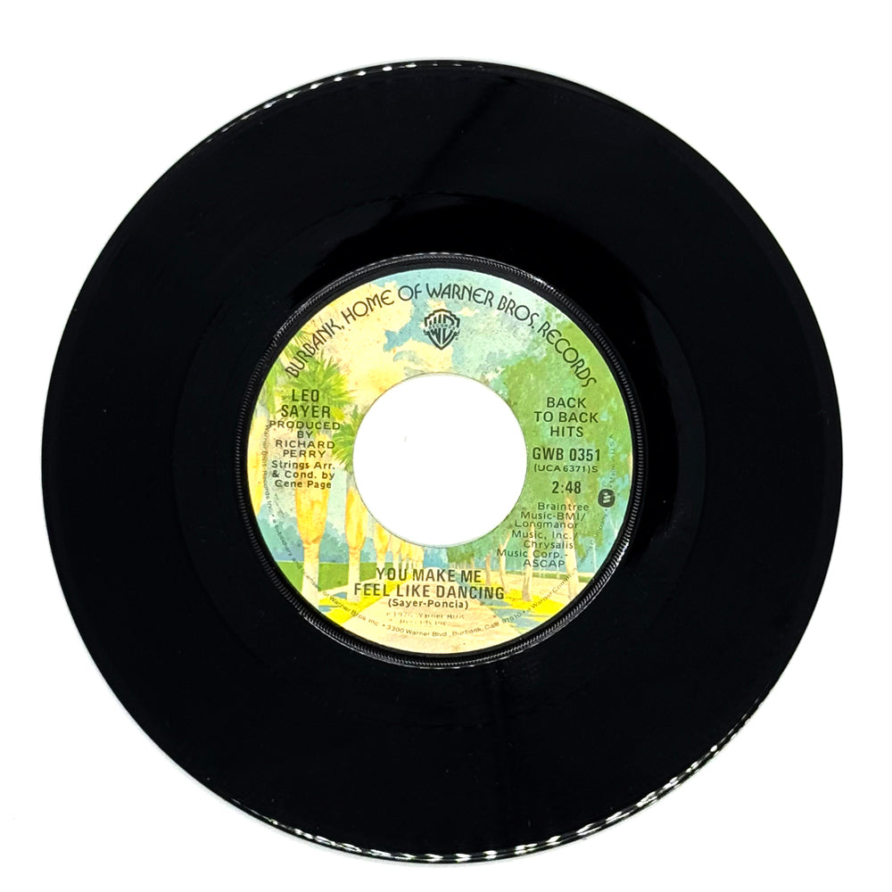 Leo Sayer : YOU MAKE ME FEEL LIKE DANCING/ WHEN I NEED YOU