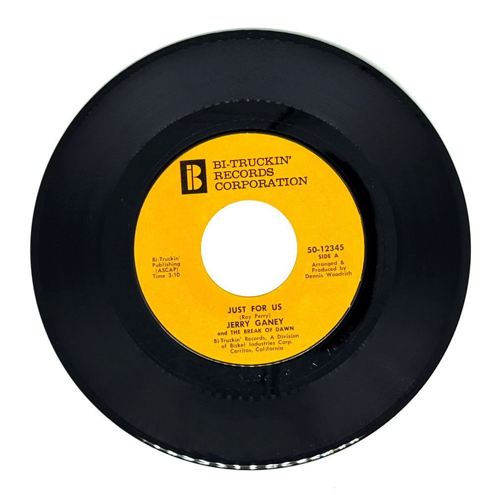 Jerry Ganey and The Break Of Dawn : JUST FOR US/ LIKE I NEVER LOVED BEFORE