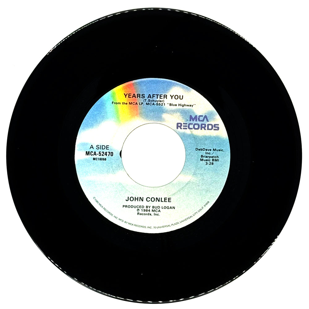 John Conlee : YEARS AFTER YOU/ BUT SHE LOVES ME