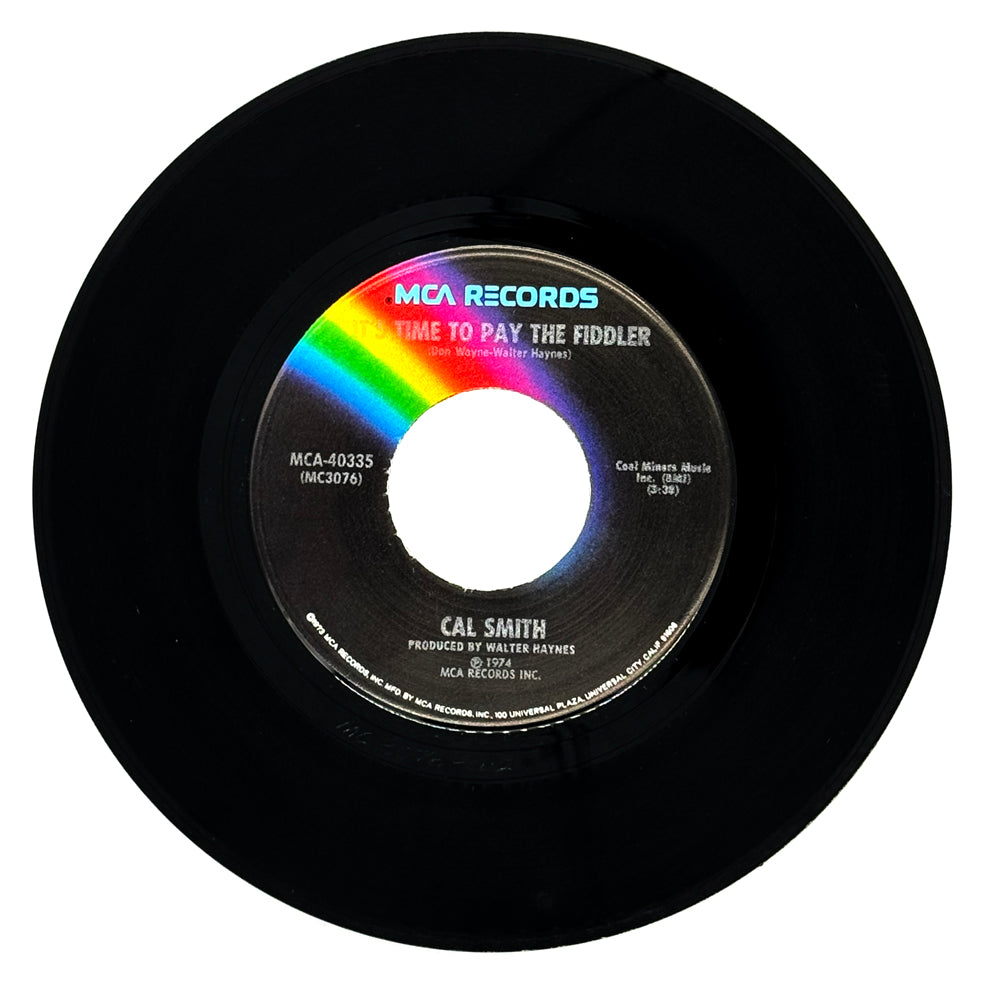 Cal Smith : IT'S TIME TO PAY THE FIDDLER/ LOVE IS THE FOUNDATION