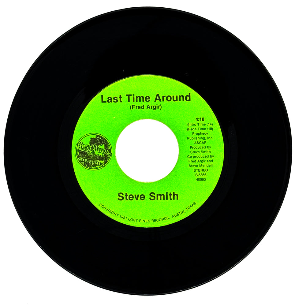 Steve Smith : LAST TIME AROUND/ WALKING BACK TO AUSTIN