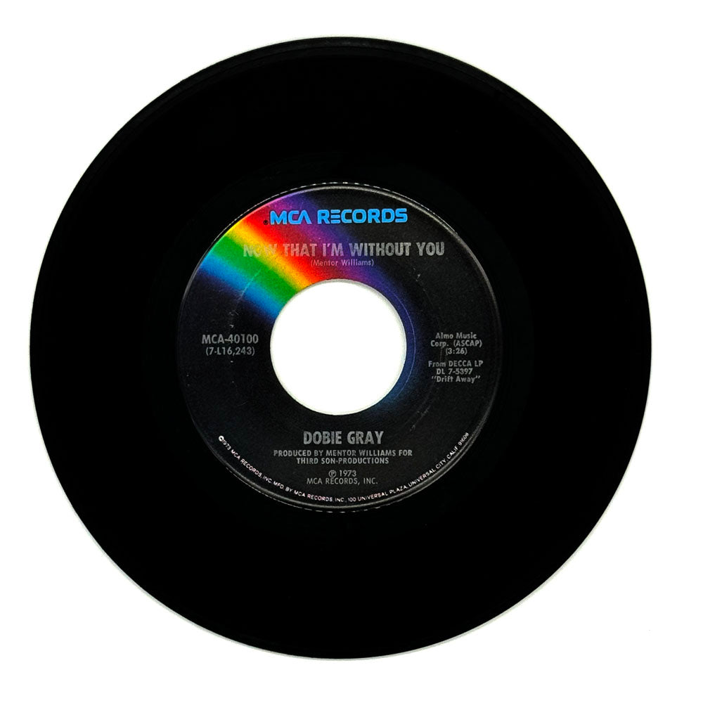 Dobie Gray : NOW THAT I'M WITHOUT YOU/ LOVING ARMS