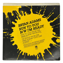 Load image into Gallery viewer, Bryan Adams : RUN TO YOU/ I&#39;M READY
