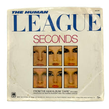 Load image into Gallery viewer, Human League, The : DON&#39;T YOU WANT ME/ SECONDS
