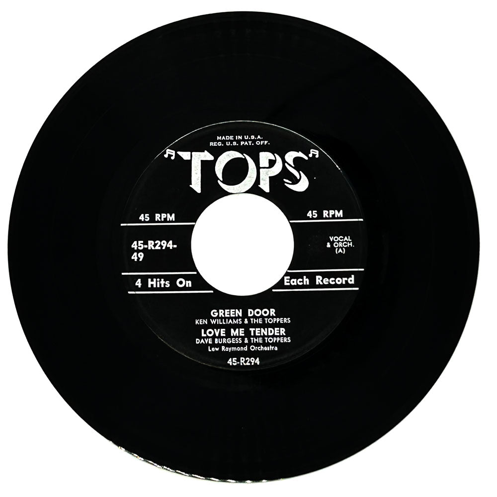 Ken Williams & The Toppers : GREEN DOOR/ Dave Burgess & The Toppers : LOVE ME TENDER/ 