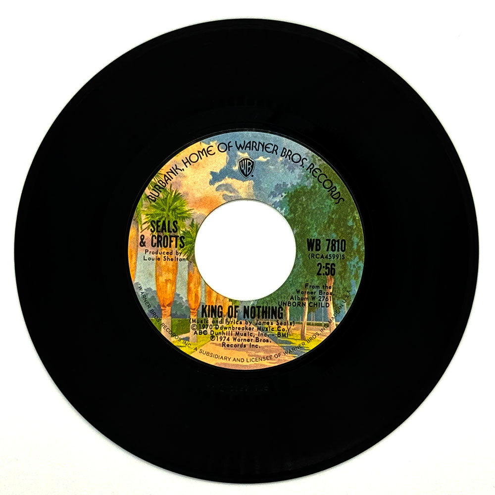 Seals & Crofts : KING OF NOTHING/ FOLLOW ME