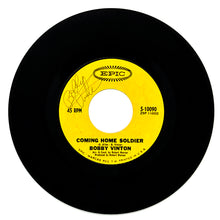 Load image into Gallery viewer, Bobby Vinton : COMING HOME SOLDIER/ DON'T LET MY MARY GO AROUND
