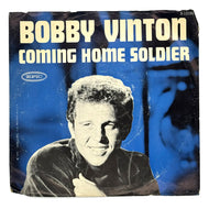Bobby Vinton : COMING HOME SOLDIER/ DON'T LET MY MARY GO AROUND