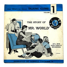 Load image into Gallery viewer, • Lowell Thomas, Jr. : MR. WORLD VOLUME 1
