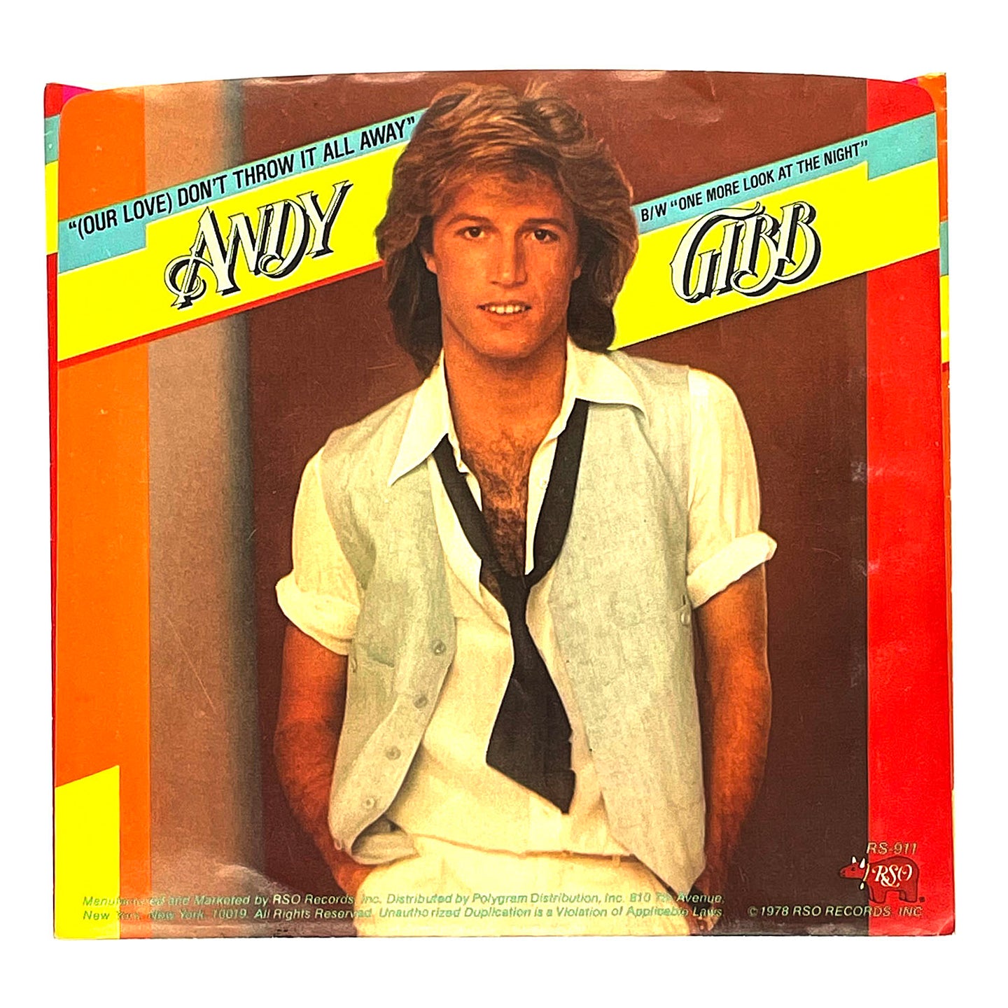 Andy Gibb : (OUR LOVE) DON'T THROW IT ALL AWAY/ ONE MORE LOOK AT THE NIGHT