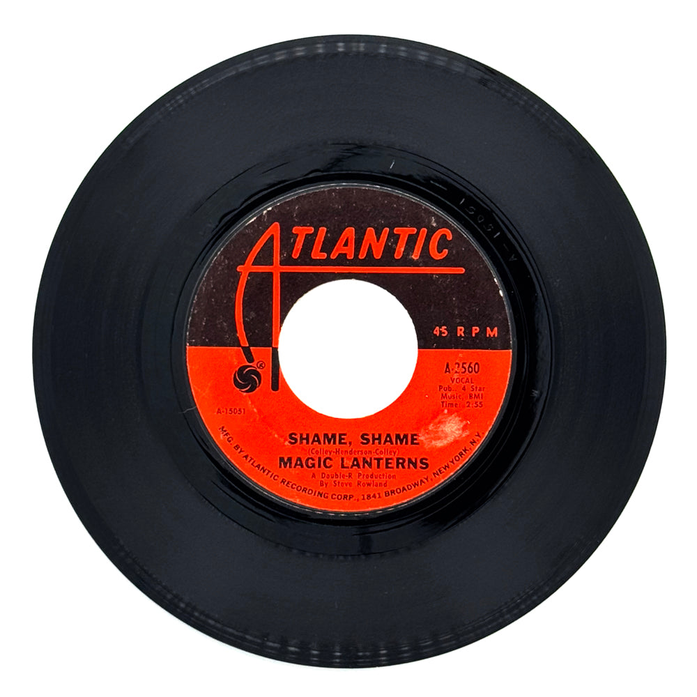 Magic Lanterns : SHAME, SHAME/ BABY, I GOTTA GO NOW