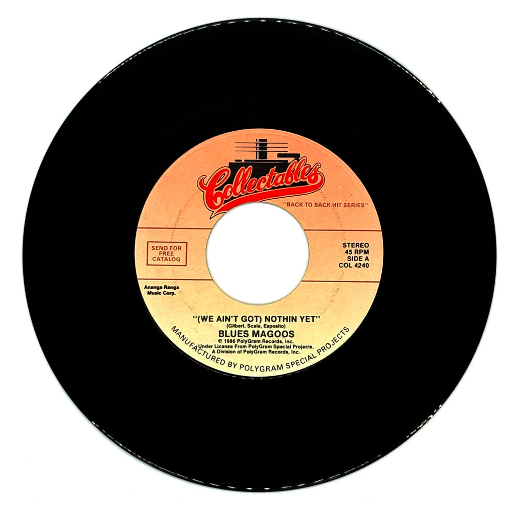 Blues Magoos : (WE AIN'T GOT) NOTHIN YET/ Keith : 98.6