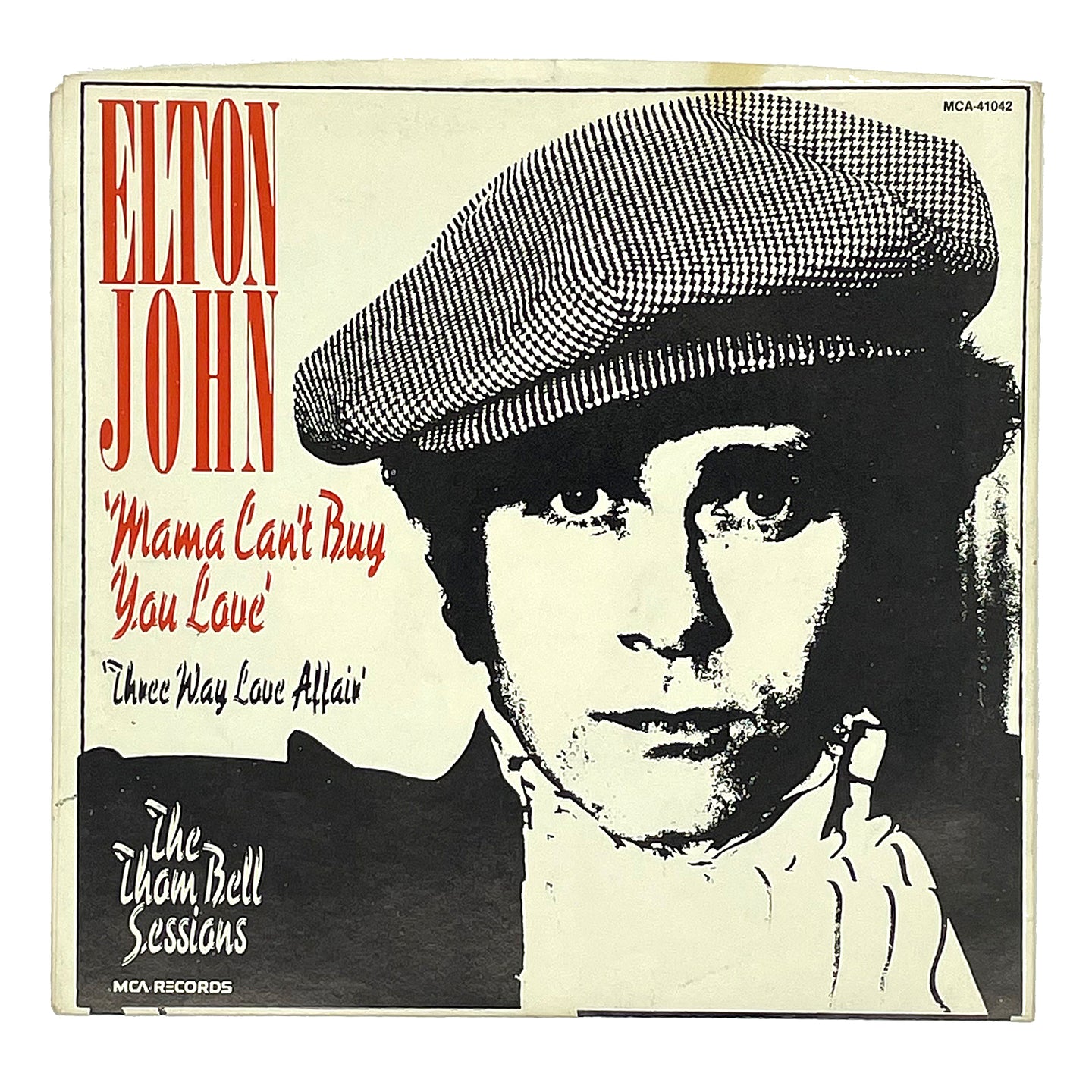 Elton John : MAMA CAN'T BUY YOU LOVE/ THREE WAY LOVE AFFAIR