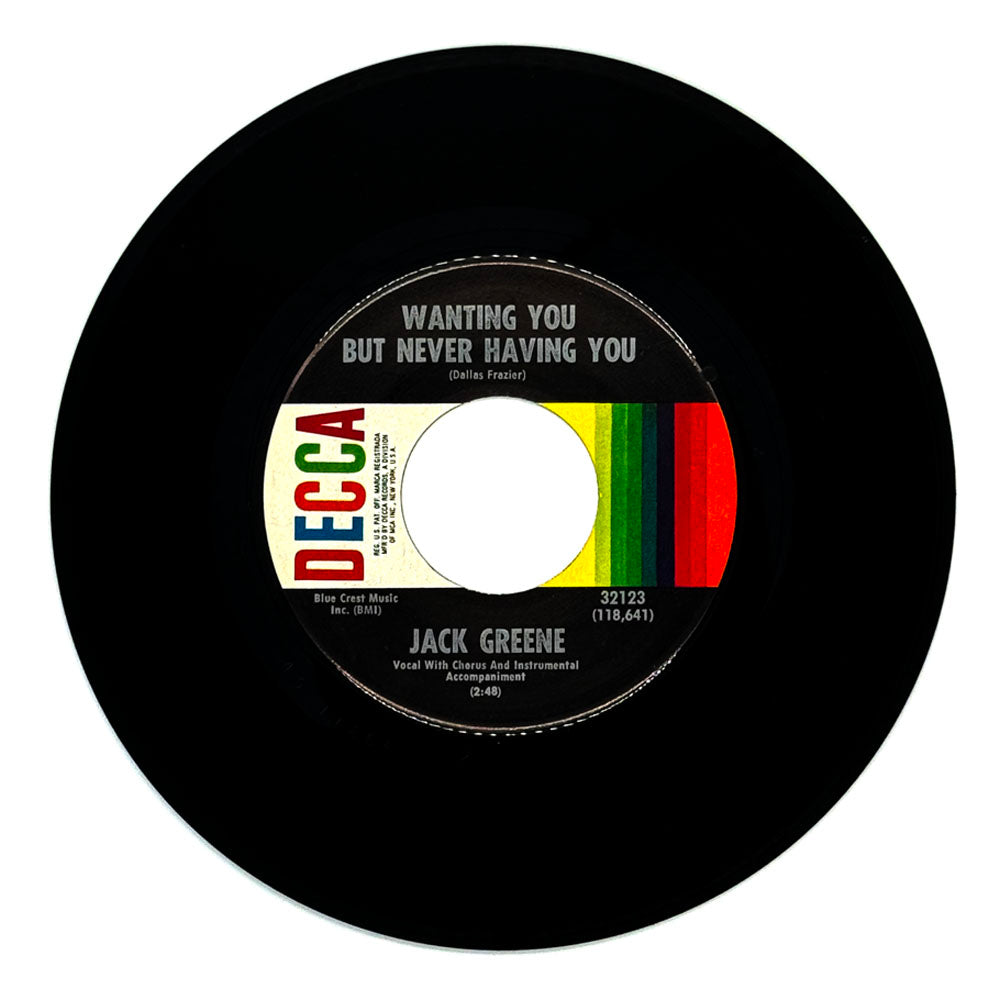 Jack Greene : WANTING YOU BUT NEVER HAVING YOU/ ALL THE TIME