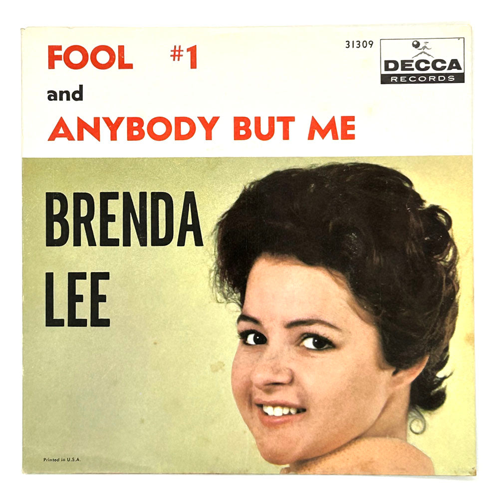 Brenda Lee : FOOL #1/ ANYBODY BUT ME