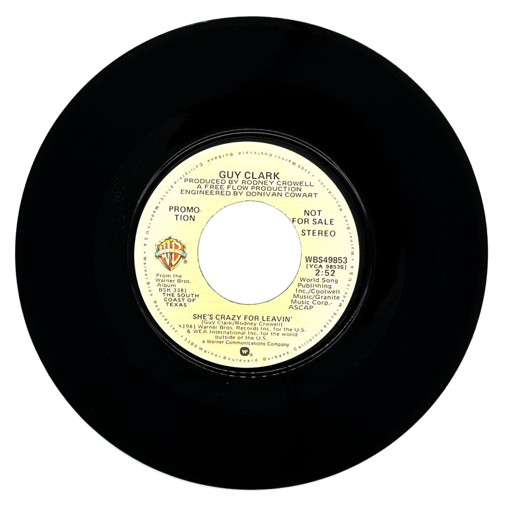 Guy Clark : SHE'S CRAZY FOR LEAVIN'/ SHE'S CRAZY FOR LEAVIN'
