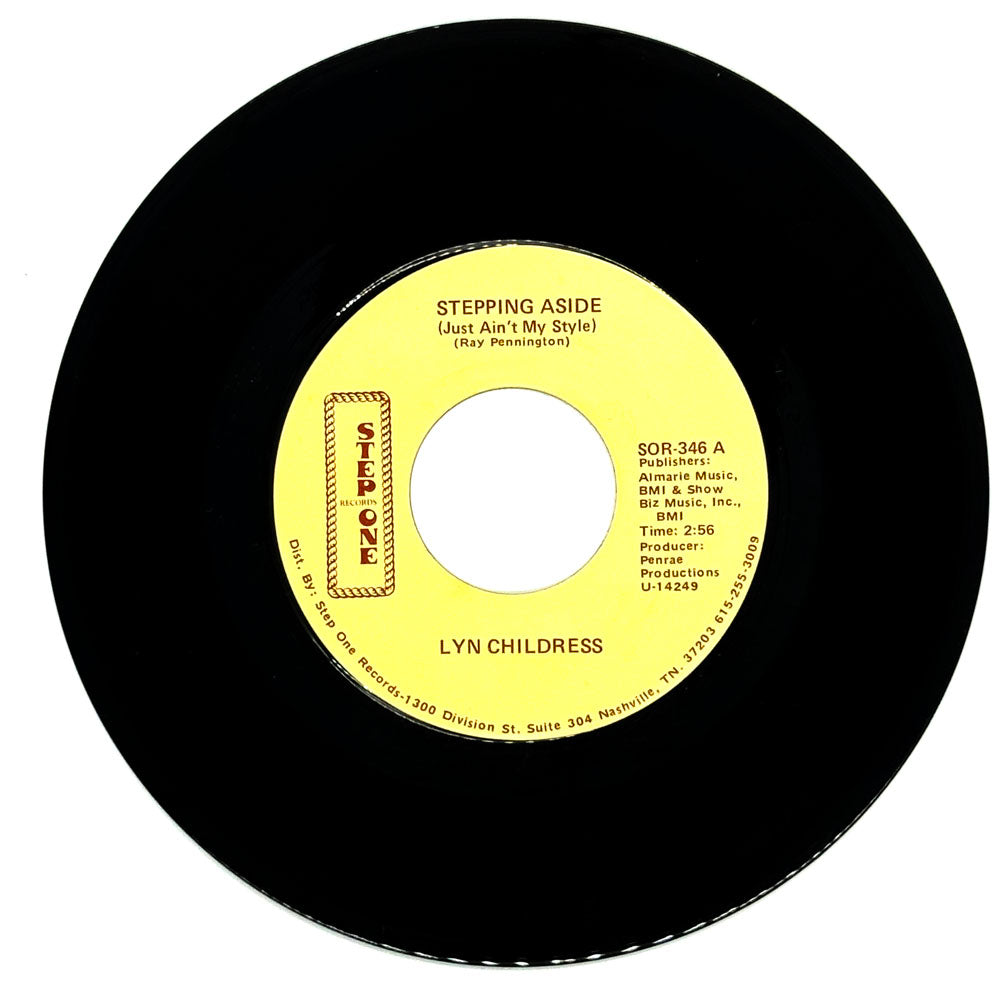 Lyn Childress : STEPPING ASIDE (JUST AIN'T MY STYLE)/ DIFFERENT SHADE OF BLUE