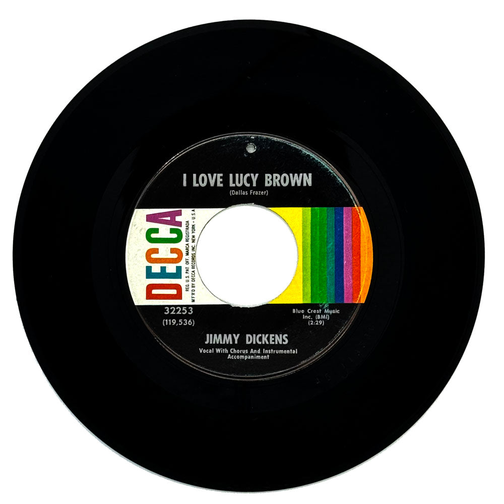 Jimmy Dickens : I LOVE LUCY BROWN/ I CAME SO CLOSE TO FAILURE