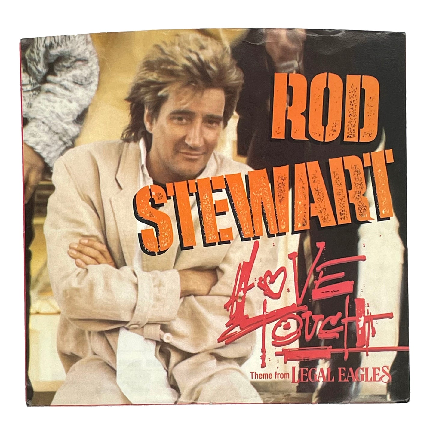 Rod Stewart : LOVE TOUCH/ HEART IS ON THE LINE