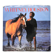 Load image into Gallery viewer, Whitney Houston : SAVING ALL MY LOVE FOR YOU/ ALL AT ONCE
