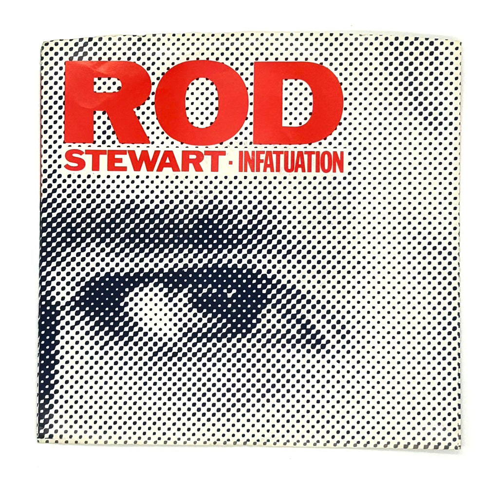 Rod Stewart : INFATUATION/ SHE WON'T DANCE WITH ME