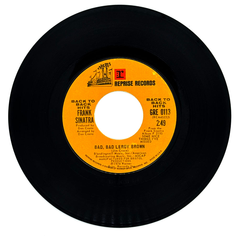 Frank Sinatra : BAD, BAD LEROY BROWN/ LET ME TRY AGAIN (LAISSE MOI LE TEMPS)