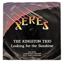 Load image into Gallery viewer, Kingston Trio, The : LOOKING FOR THE SUNSHINE/ LOOKING FOR THE SUNSHINE
