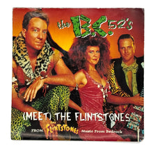 Load image into Gallery viewer, • B.C.52s : (MEET) THE FLINTSONES/ (MEET) THE FLINTSTONES (BARNEY&#39;S EDIT)
