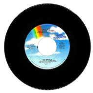 Ed Bruce : TELL 'EM I'VE GONE CRAZY/ BIRDS OF PARADISE